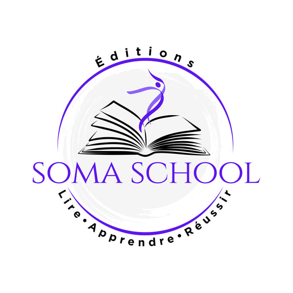 Editions Soma School®